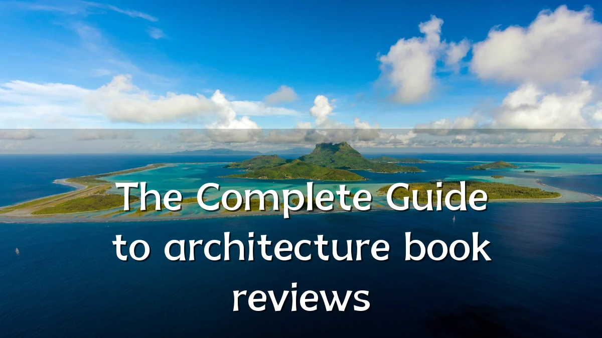 The Complete Guide to architecture book reviews