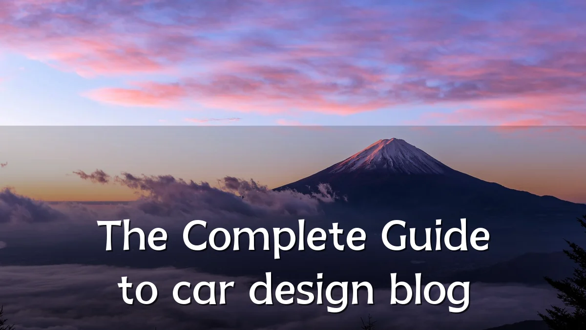 The Complete Guide to car design blog