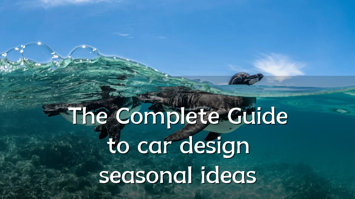 The Complete Guide to car design seasonal ideas