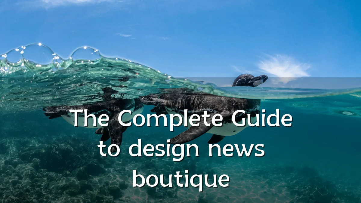 The Complete Guide to design news boutique