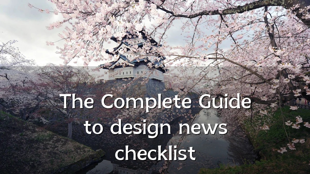 The Complete Guide to design news checklist