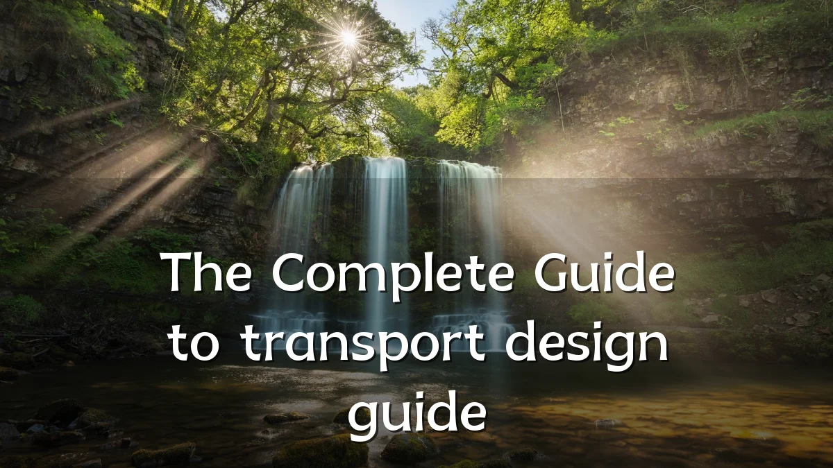 The Complete Guide to transport design guide