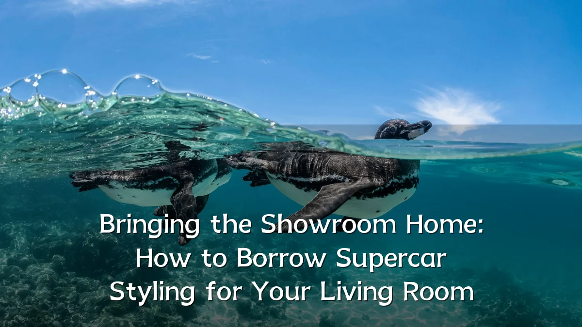 Bringing the Showroom Home: How to Borrow Supercar Styling for Your Living Room