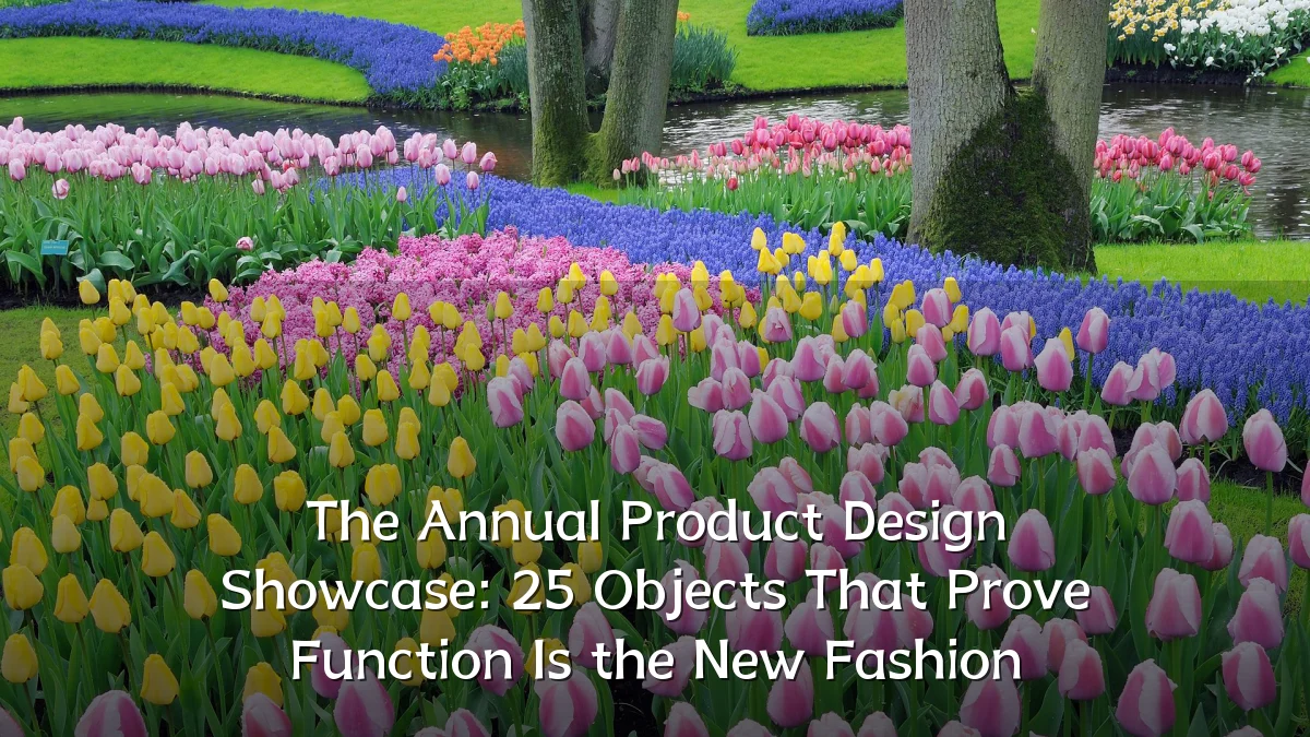 The Annual Product Design Showcase: 25 Objects That Prove Function Is the New Fashion